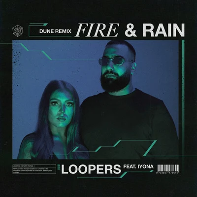 Fire & Rain (DUNE Remix) 專輯 Loopers/IYONA