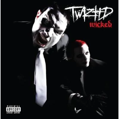 W.I.C.K.E.D. 專輯 Twiztid