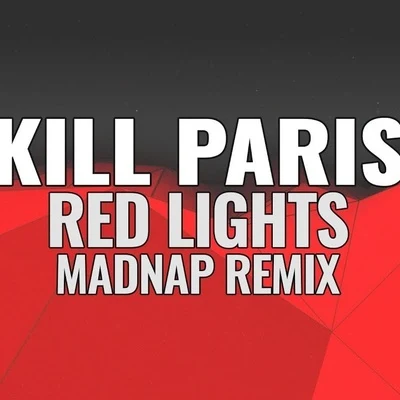 Red Lights 专辑 Madnap