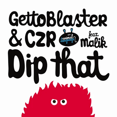 GettoblasterChris Larsen (CA)DJ Dagwood Dip That