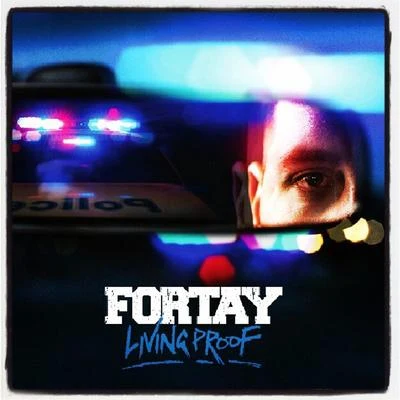 Living Proof 專輯 Fortay