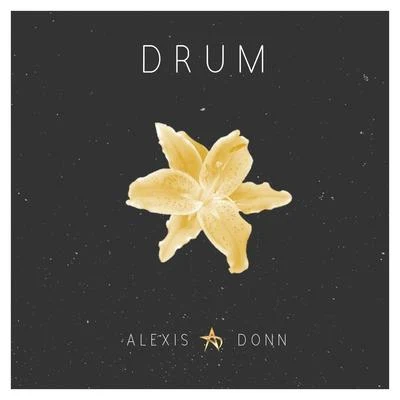 Drum 專輯 Majurakk/Alexis Donn