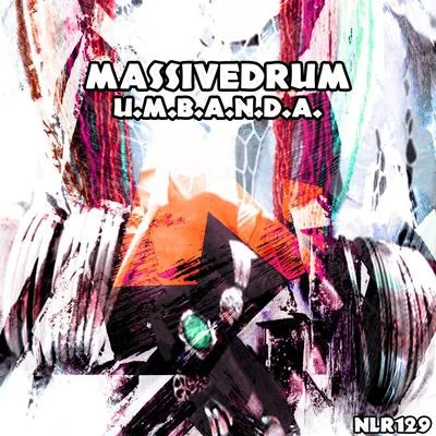 U.M.B.A.N.D.A. 專輯 Massivedrum