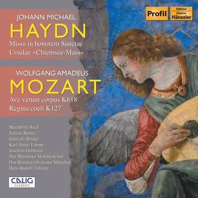 HAYDN, M.: Missa Sanctae UrsulaeMOZART, W.A.: Ave verum corpusRegina coeli (Zobeley) 专辑 Wilfried Hiller/Michael Schopper/Elisabeth Woska/Edeltraud Knabel/Waldtraut Mastrogiovanni-Kraxner