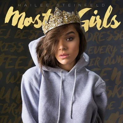 Most Girls 專輯 Hailee Steinfeld