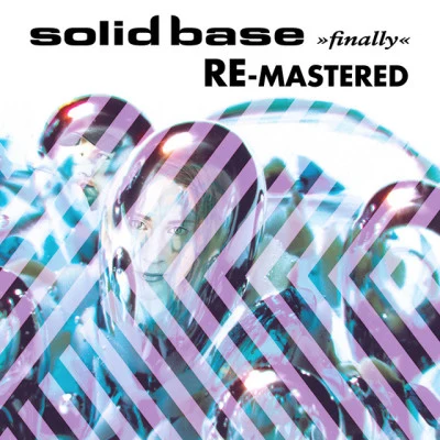 Finally (Re-Mastered) 專輯 Solid Base