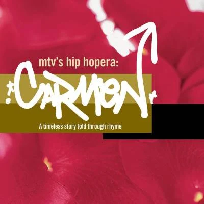 MTVs Hip Hopera: Carmen (Television Soundtrack) 專輯 Mos Def/Rasco/AG/Xzibit/Eclipse