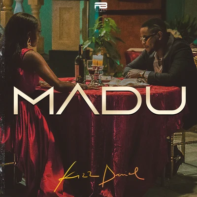 Madu 專輯 Kizz Daniel