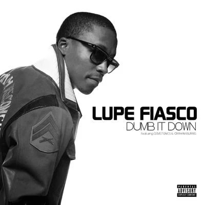 Dumb It Down 專輯 Lupe Fiasco