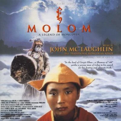 Molom - A Legend of Mongolia 專輯 John McLaughlin