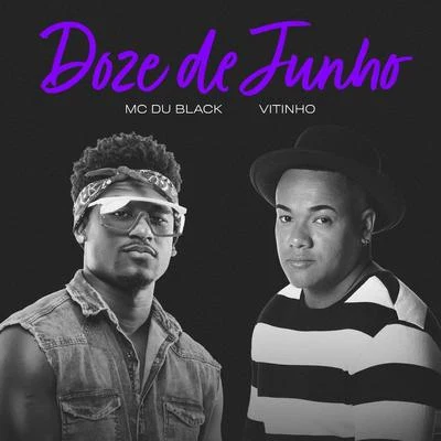 Doze De Junho 專輯 MC Du Black/DJ Zullu