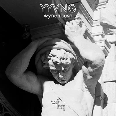 WYNEHOUSE 专辑 Rico Tubbs/YYVNG