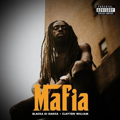 Mafia 專輯 Clayton William/Show Banga