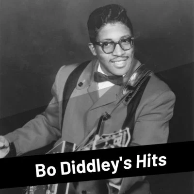 Bo Diddleys Hits 專輯 Bo Diddley