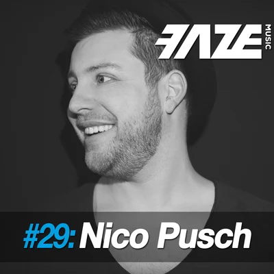 Faze #29: Nico Pusch 專輯 Nico Pusch