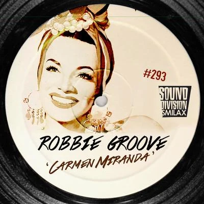 Carmen Miranda 专辑 Dyva/Robbie Groove/Lenroy/Retronic Voice/TQ