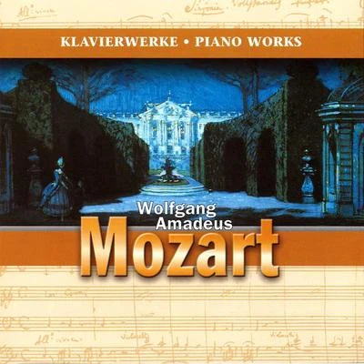 Wolfgang Amadeus Mozart - Werke für Klavier 專輯 Edwin Fischer/Harriet Cohen/Ethel Bartlett/Pierre Luboschutz/Genia Nemenoff