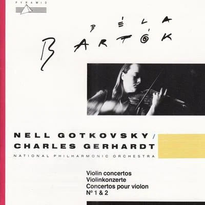 Bartók: Violin Concertos Nos.1 & 2 專輯 Vassil Kazandjiev/Bulgarian National Radio Symphony/Nell Gotkovsky