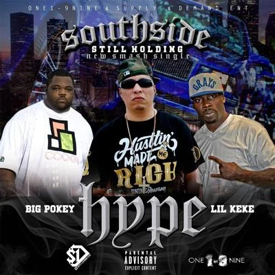 Lil Keke Southside Still Holdin (feat. Lil Keke & Big Pokey)