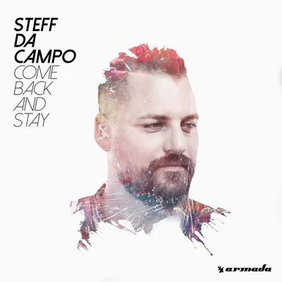 Come Back and Stay 專輯 Steff da Campo/Lost Capital