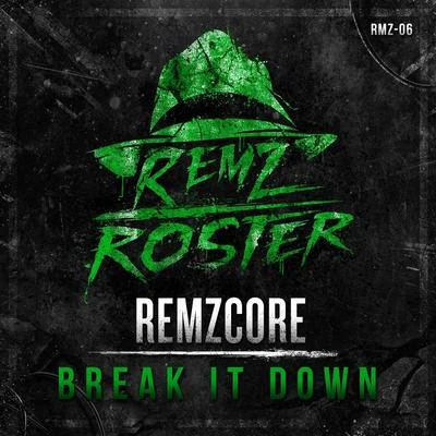 Break It Down 專輯 Neiko/Remzcore