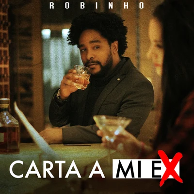 Carta a Mi Ex 專輯 Shyno/Bway Woody/Robinho/Latin Fresh