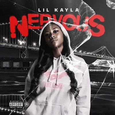 Nervous 專輯 So Vicious/Lil Kayla