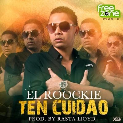 Ten Cuidao 专辑 El Roockie