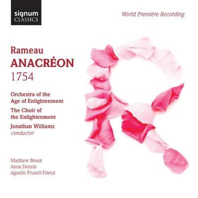 Rameau: Anacréon (1754) 專輯 Orchestra Of The Age Of Enlightenment