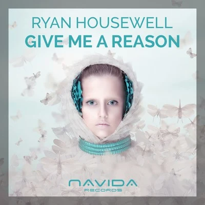 Give Me a Reason 專輯 Ryan Housewell