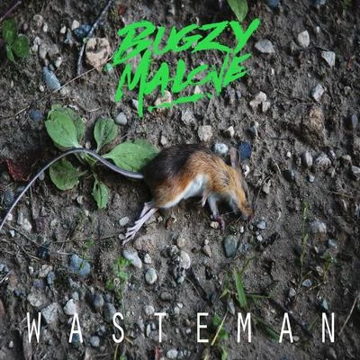 WasteMan 專輯 Bugzy Malone/Kojo Funds