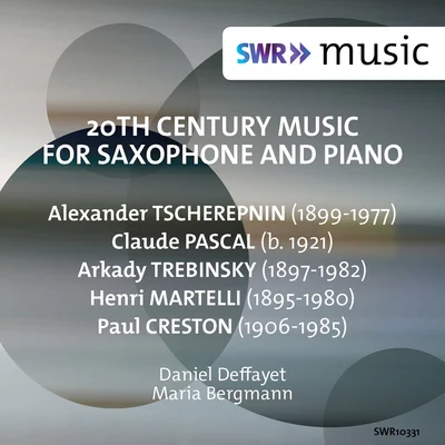 20th Century Music for Saxophone & Piano 专辑 Jenny Abel/Leonard Hokanson/Maria Bergmann