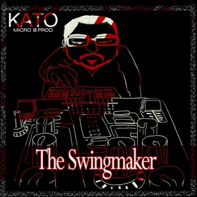 Kato The Swingmaker