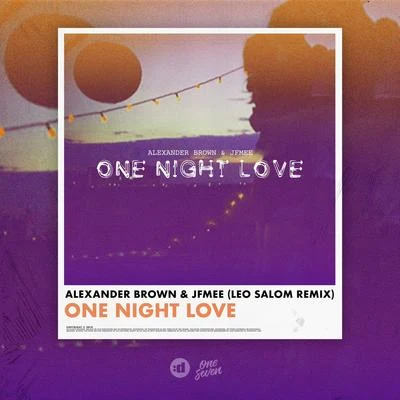 One Night Love (Leo Salom Remix) 專輯 Alexander Brown