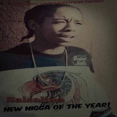 New Nigga of the Year 專輯 AngleTeam Marvo/Salsalino