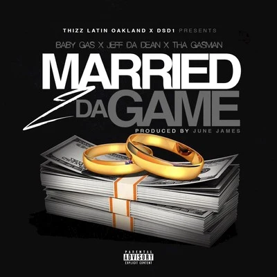 Married 2 da Game 專輯 Tha Gasman