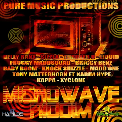 Microwave Riddim 專輯 Anthony Malvo/Delly Ranx