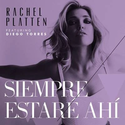 Rachel Platten Siempre Estaré Ahí