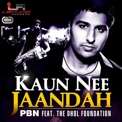 Kaun Nee Jaandah 專輯 H-dhami/PBN