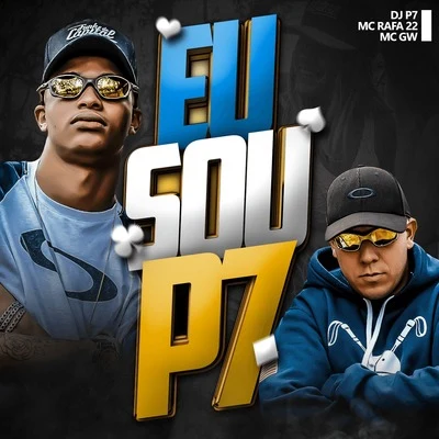 Eu Sou P7 專輯 DJ P7