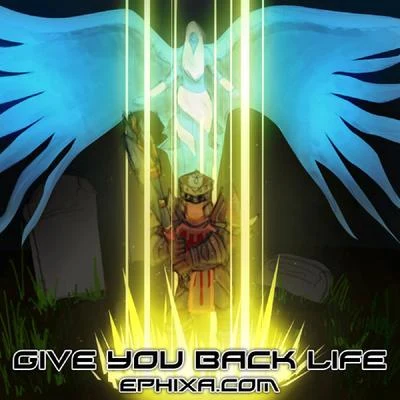 Give You Back Life (Swifty Song) 專輯 Ephixa