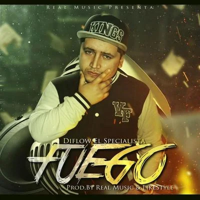 Fuego - Single 专辑 Yeis/Diflow El Specialista