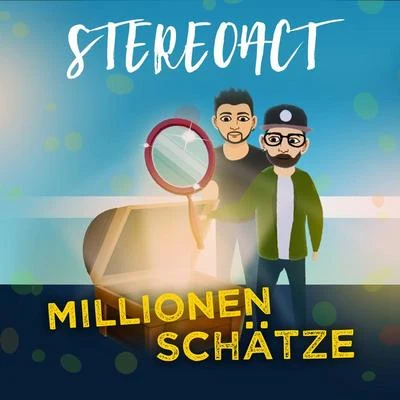 StereoactTony T. Millionen Schätze