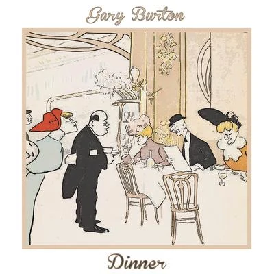 Dinner 专辑 Gary Burton