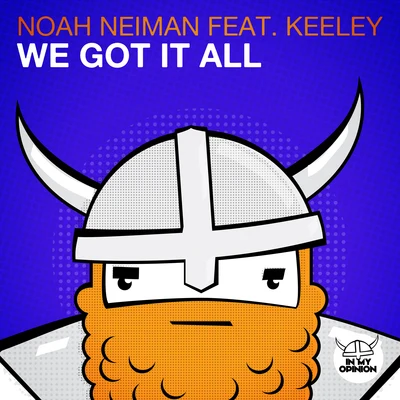 We Got It All 專輯 Noah Neiman