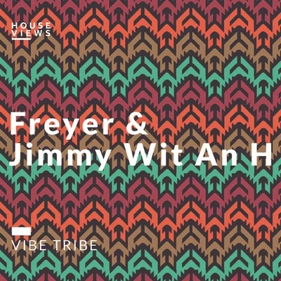 Jimmy Wit An H Vibe Tribe