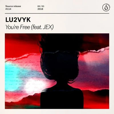 Youre Free 專輯 Jex/Robin Hustin/TobiMorrow/LV-IXIIIV/Alexander James