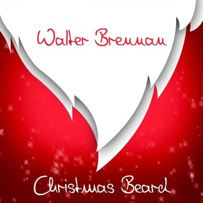 Christmas Beard 专辑 John Wayne/Walter Brennan