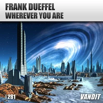 Frank Dueffel Wherever You Are