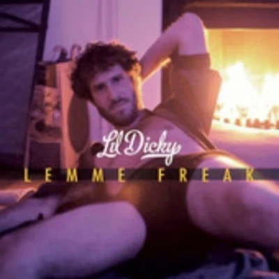 Lemme Freak - Single 专辑 brain/Lil Dicky